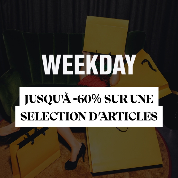 SOLDES HIVER - Weekday