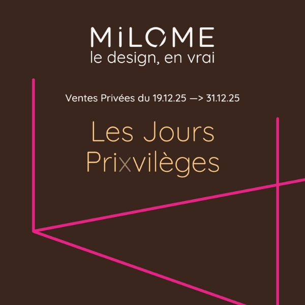 Ventes privées - Milome